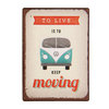 Magnet TO LIVE IS TO KEEP MOVING 5x7cm Clayre & Eef